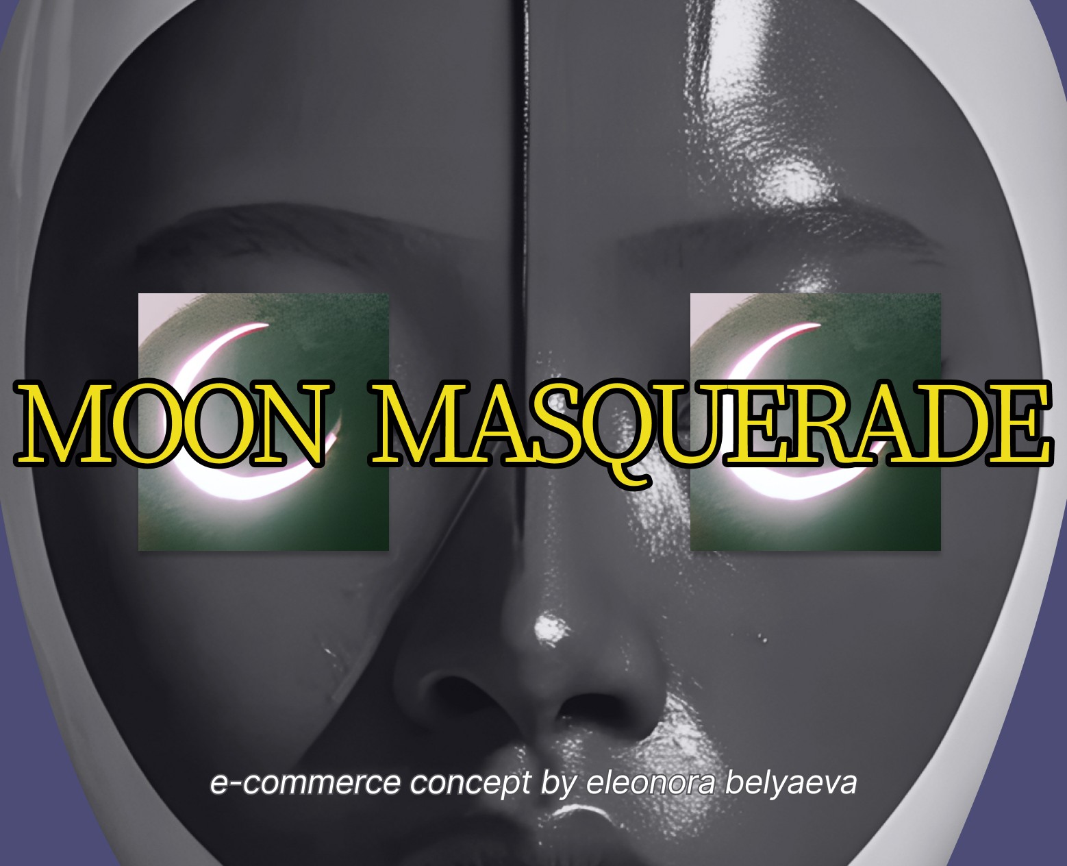 MOON MASQUERADE | E-COMMERCE | CORPORATE — Интерфейсы, Нейро на Dprofile