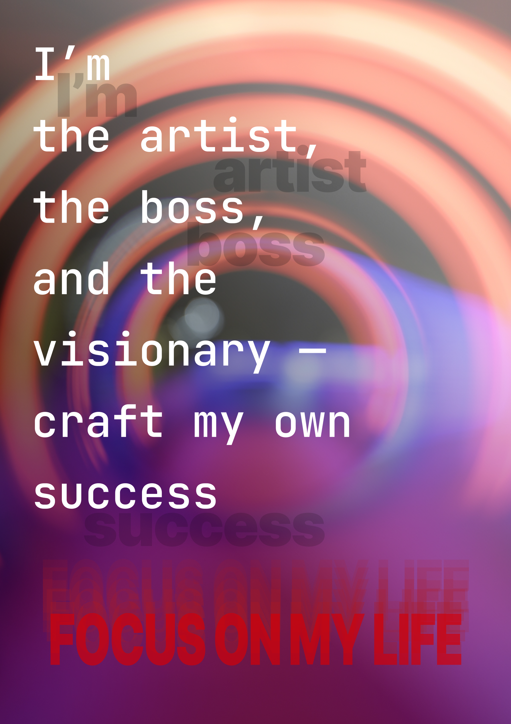 "FOCUS ON MY LIFE" серия постеров — Изображение №1 — Графика на Dprofile