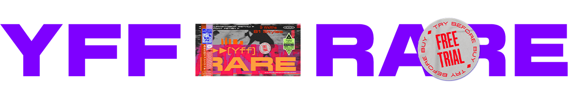 YFF RARE Вариативный шрифт (Free TRIAL) — Изображение №1 — Графика на Dprofile