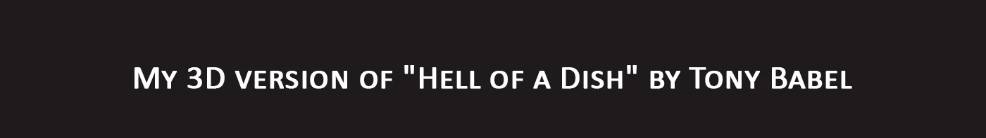 3D "Hell of a Dish" — Изображение №1 — 3D, Анимация на Dprofile