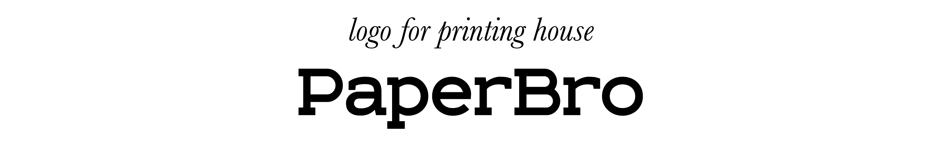 PaperBro Printing house — Изображение №1 — Брендинг на Dprofile