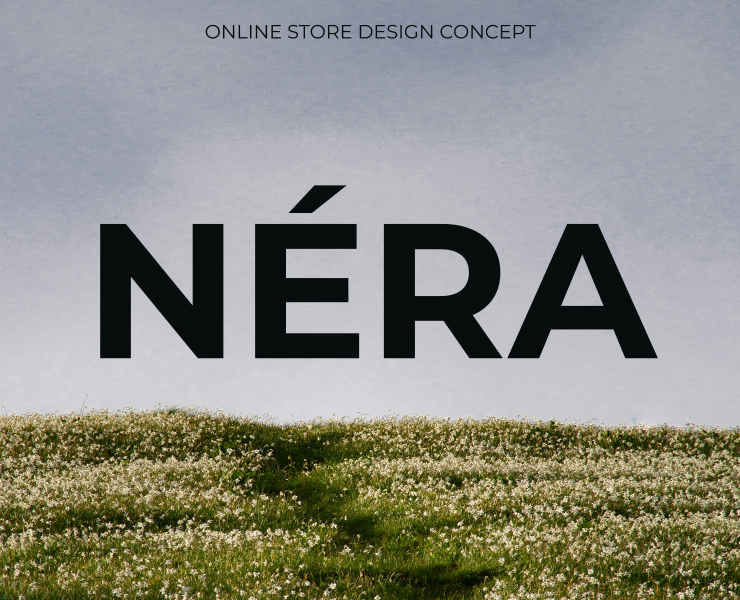 NÉRA — Fashion E-commerce Website — Интерфейсы, Брендинг на Dprofile