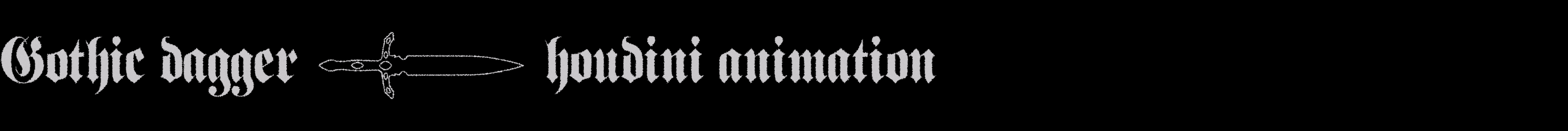 Готический кинжал | 3D анимация — Изображение №1 — 3D, Анимация на Dprofile