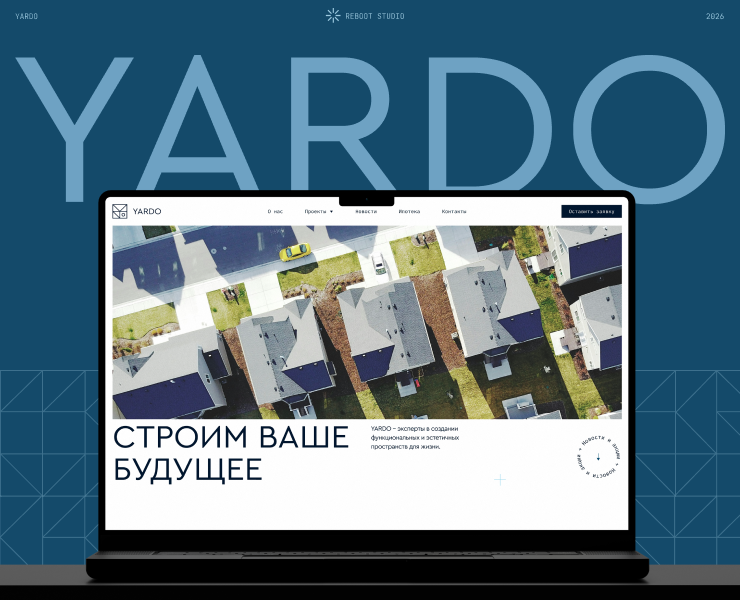 YARDO — сайт застройщика — Интерфейсы на Dprofile