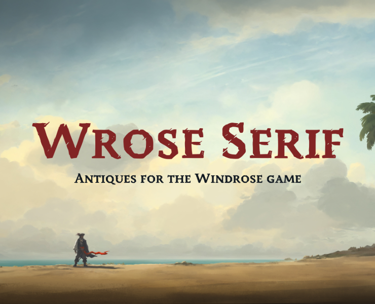 Wrose Serif | Антиква для игры Windrose на Dprofile