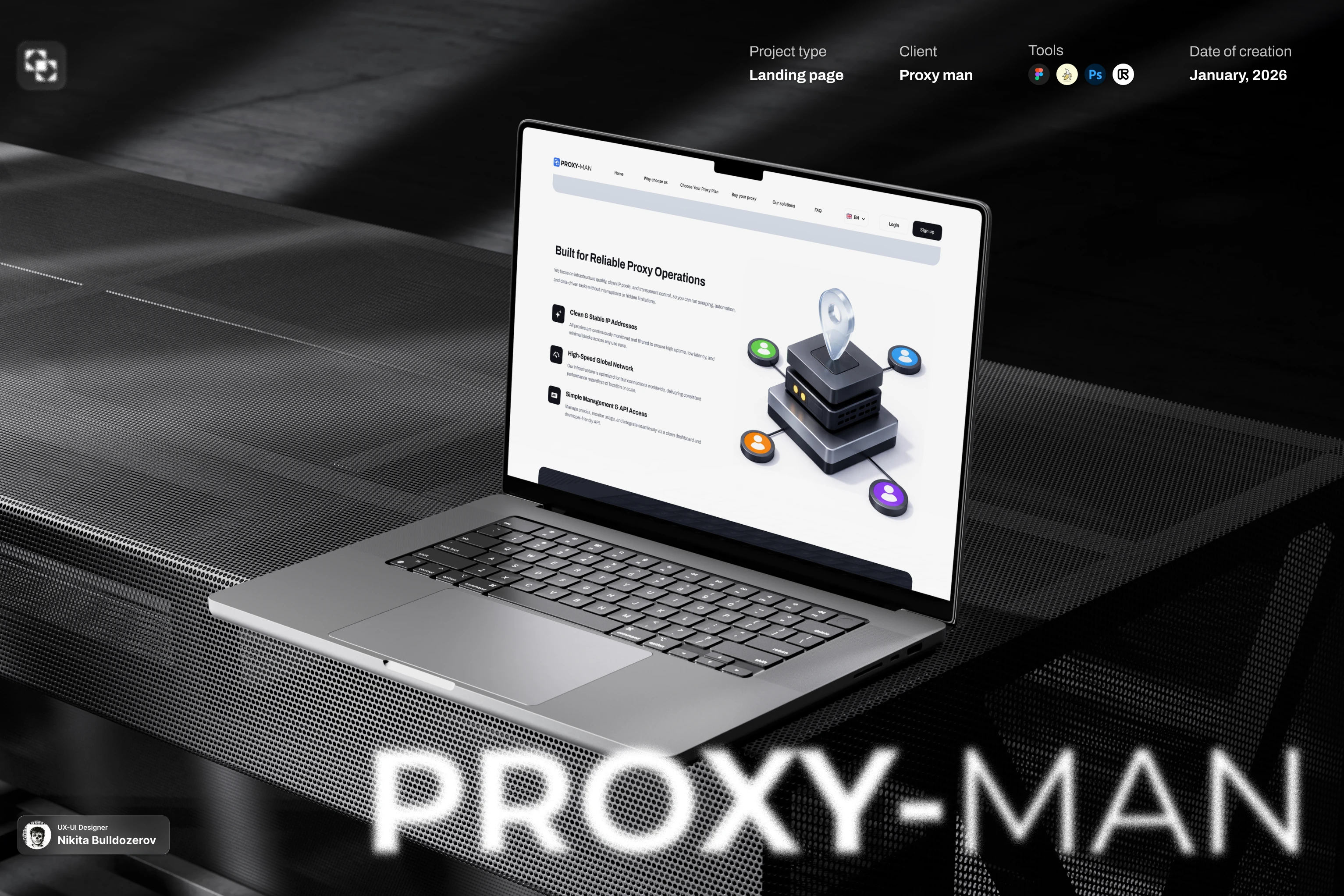 Proxy-Man '26 [ Proxy landing page ] — Изображение №1 — Интерфейсы, Иллюстрация на Dprofile