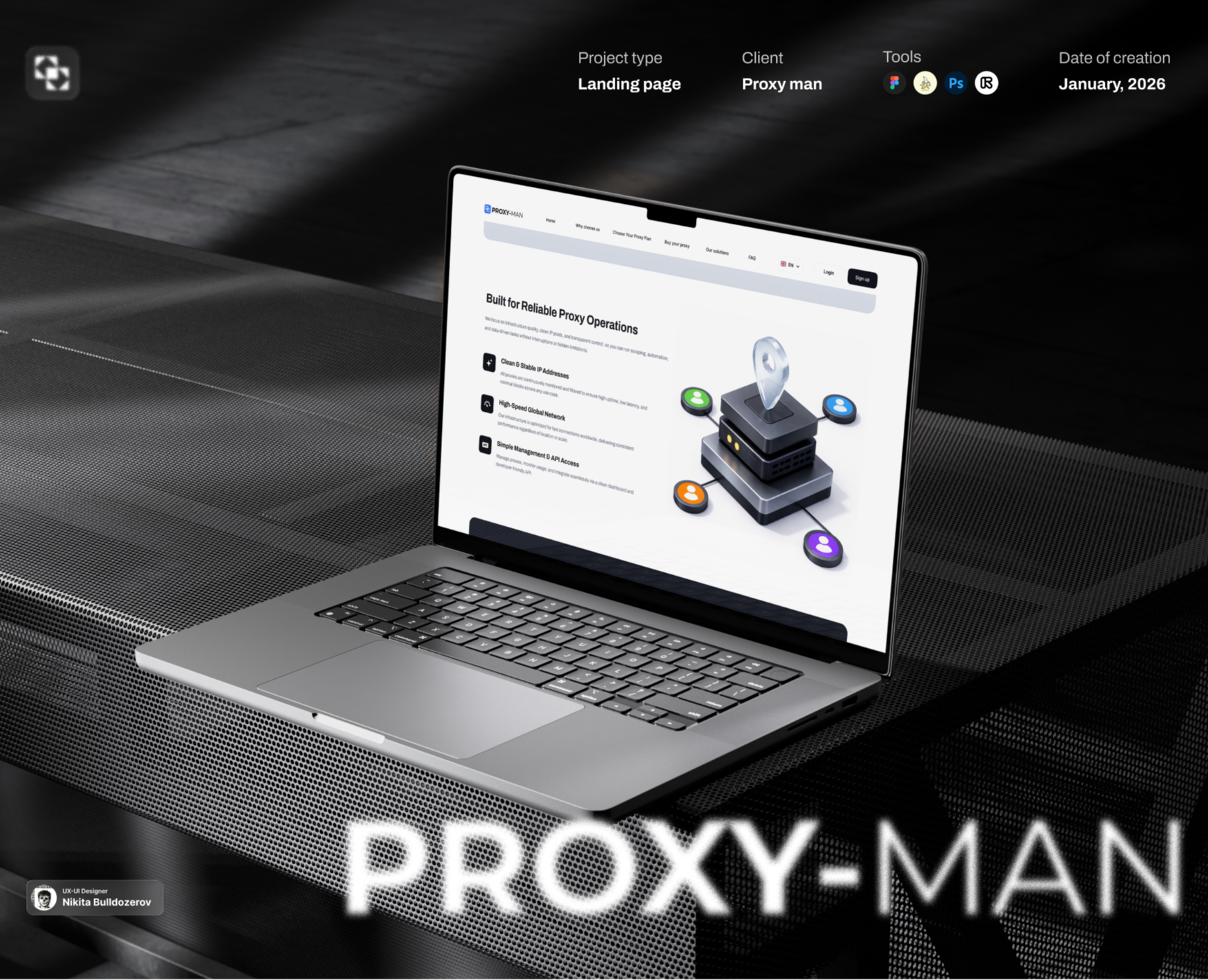 Proxy-Man '26 [ Proxy landing page ] — Интерфейсы, Иллюстрация на Dprofile