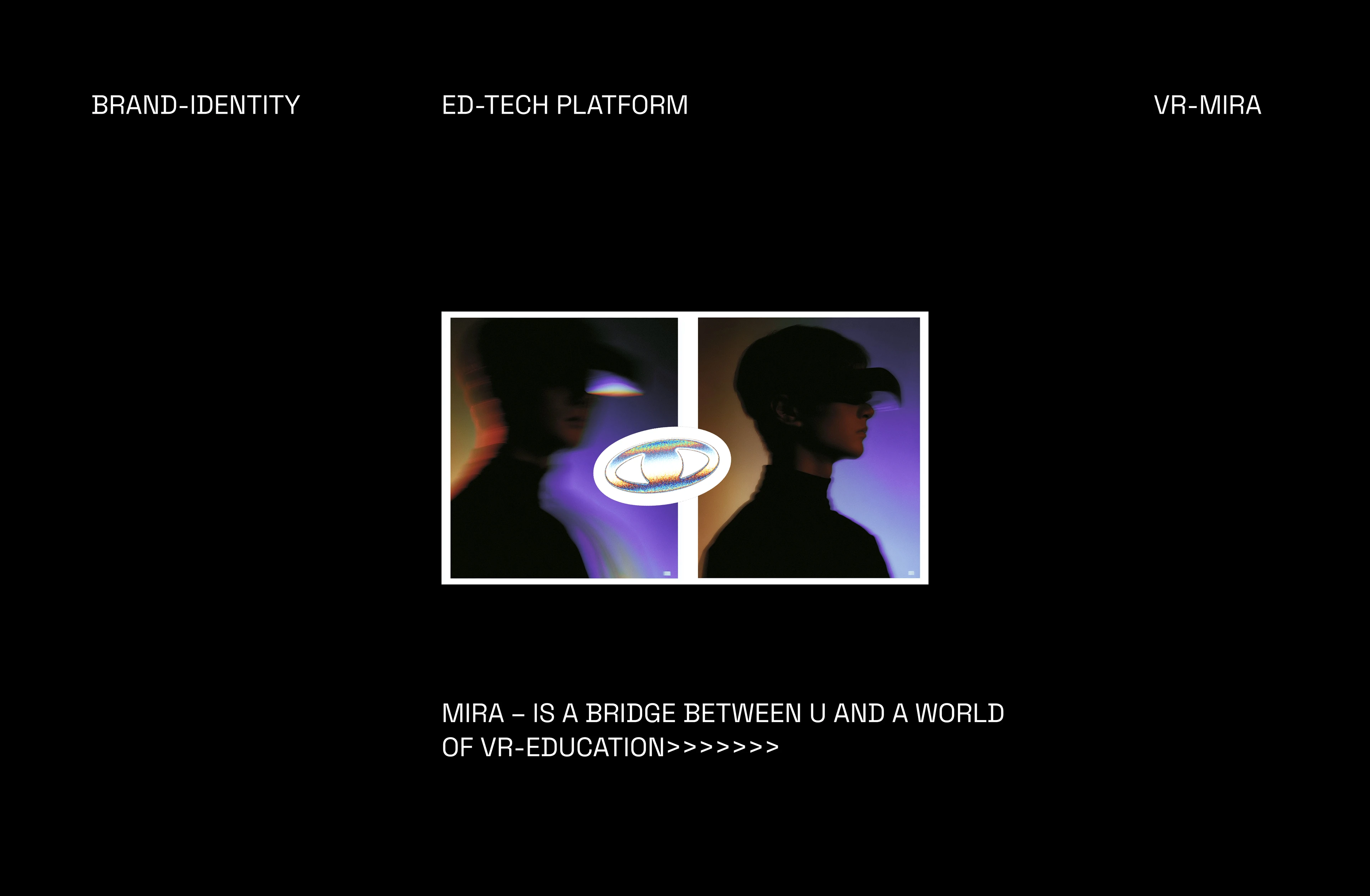 MIRA VR ED TECH PLATFORM/ VISUAL IDENTITY — Изображение №3 — Брендинг на Dprofile