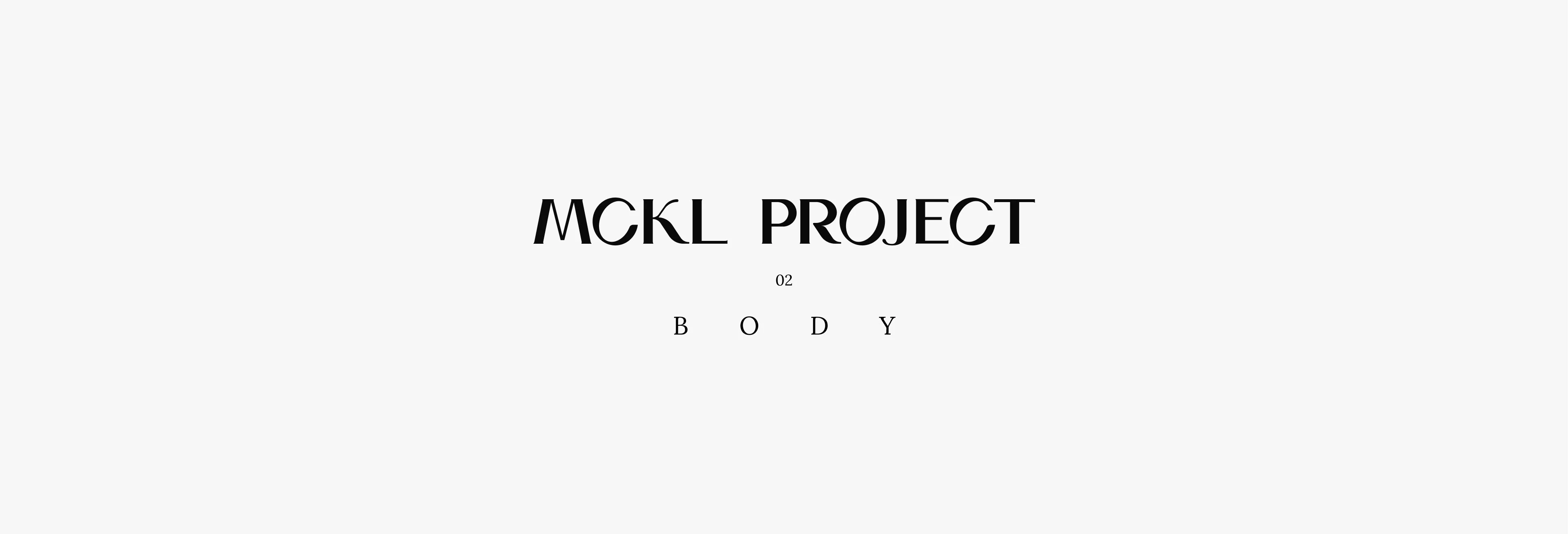 Мероприятие MCKL Project 02: Body — Изображение №6 — Брендинг, Графика на Dprofile