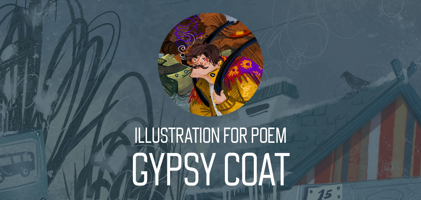 ЦЫГАНСКАЯ ШУБА |иллюстрации к стихотворению — Изображение №1 — Иллюстрация на Dprofile