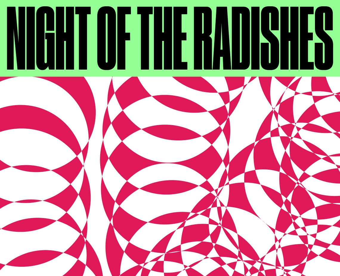 Night of the Radishes: фестиваль редиски — Брендинг на Dprofile