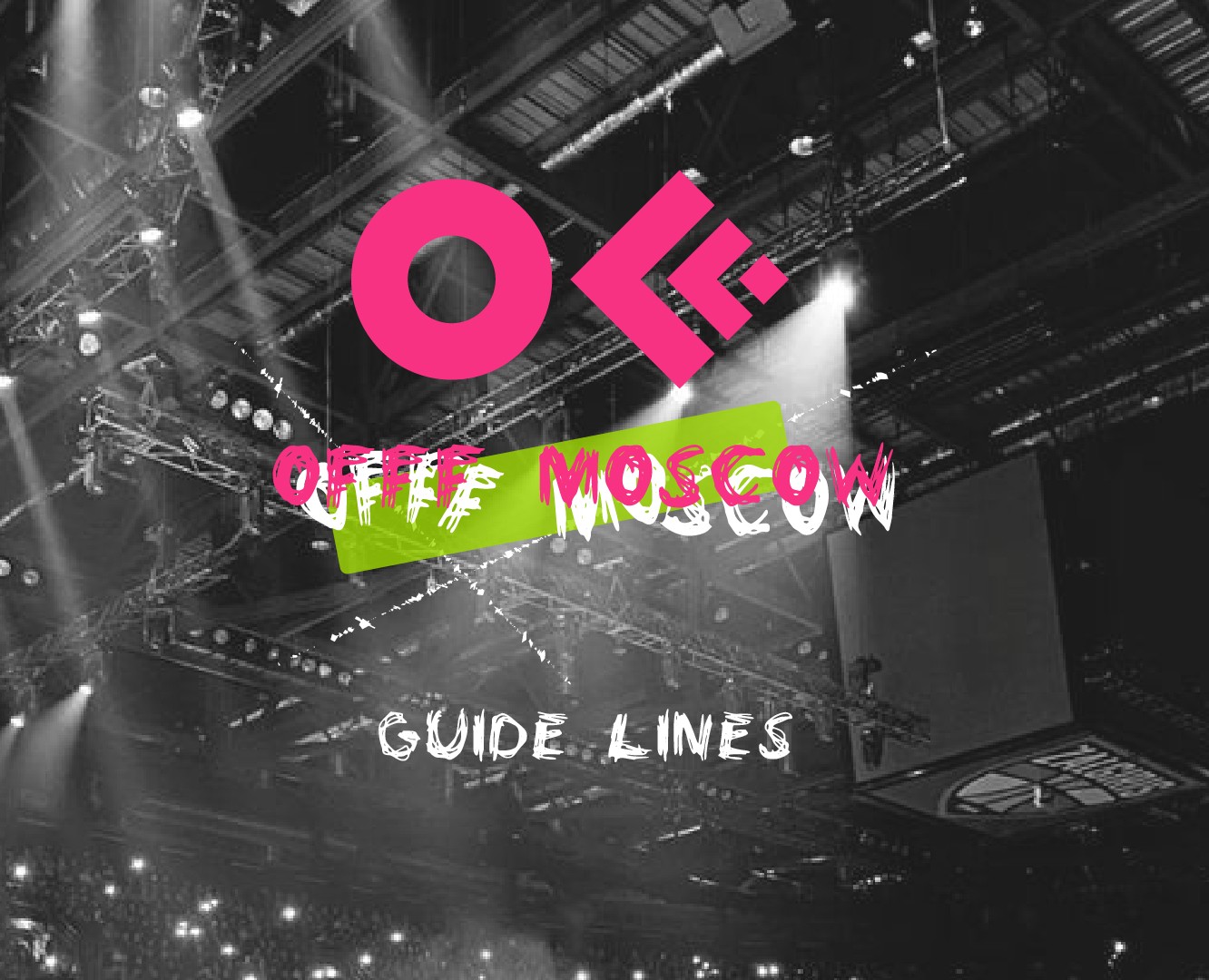 Гайдлайн для фестиваля OFFF Moscow — Брендинг на Dprofile