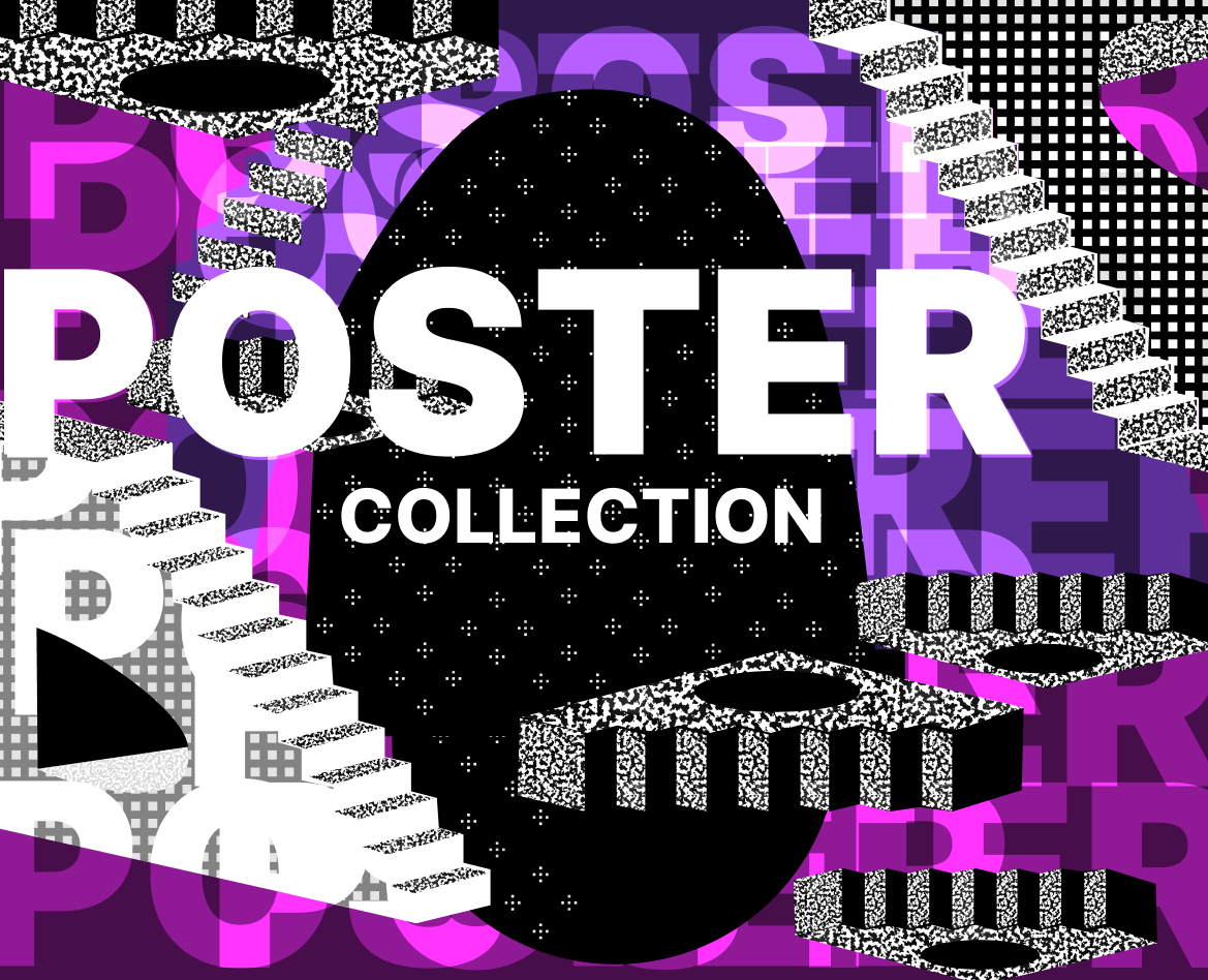 POSTER COLLECTION — Графика на Dprofile