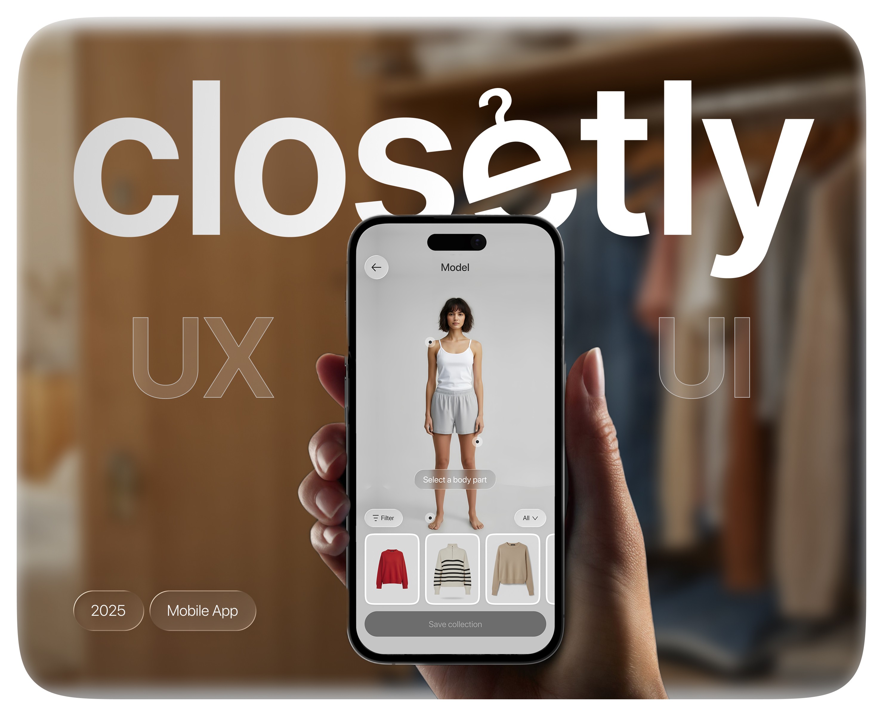 Closetly — AI-Powered Virtual Wardrobe App на Dprofile