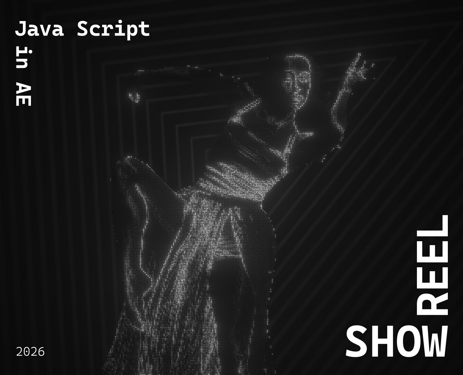Java Script in AE Showreel (Course Final Project) — Графика, Анимация на Dprofile