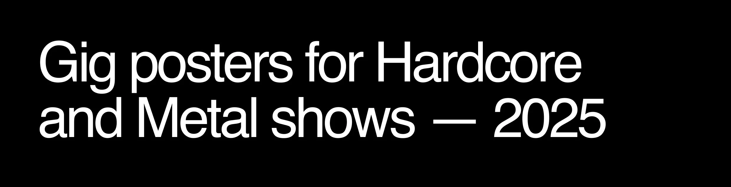 Hardcore & metal gig posters — 2025 — Изображение №1 — Графика на Dprofile
