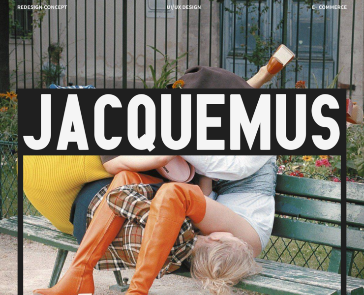 JACQUEMUS | E-commerce Redesign — Интерфейсы, Брендинг на Dprofile