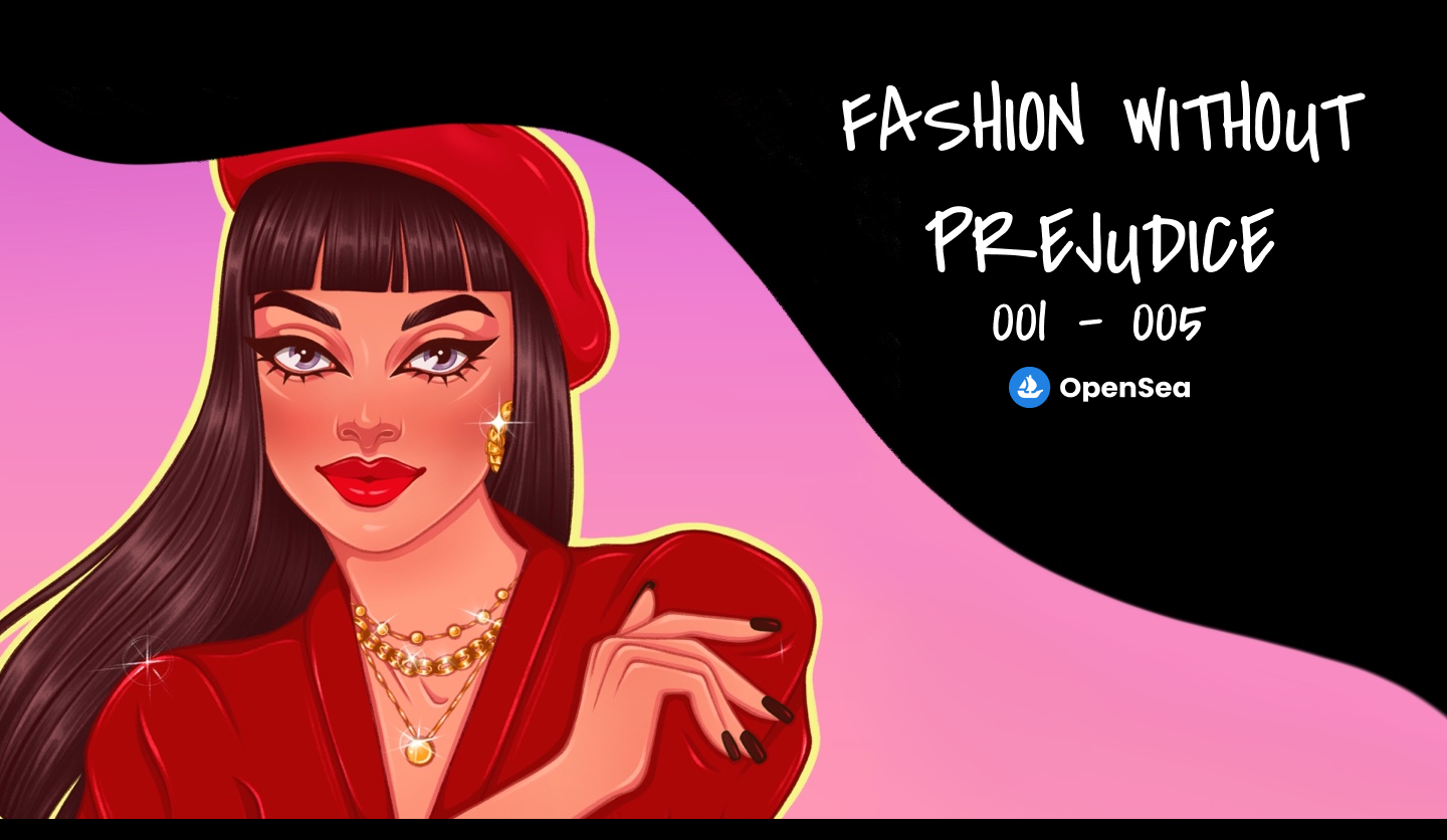 NFT Project | Fashion without prejudice — Изображение №1 — Иллюстрация, Графика на Dprofile