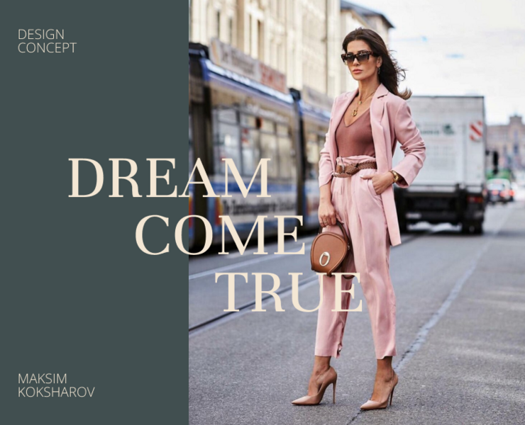 DREAM COME TRUE design concept на Dprofile