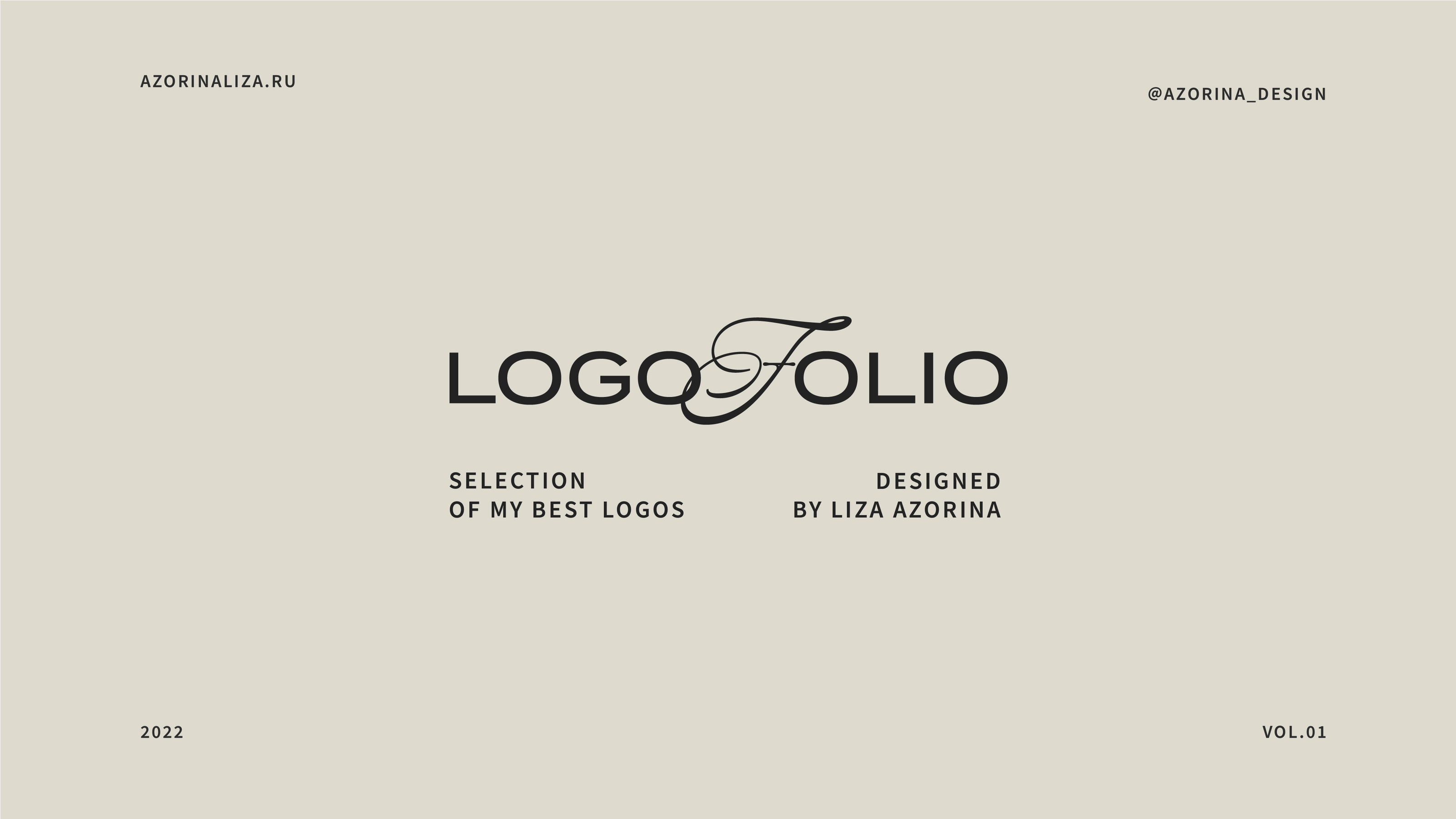 LOGOFOLIO 2022 | VOL.01 — Изображение №1 — Брендинг на Dprofile