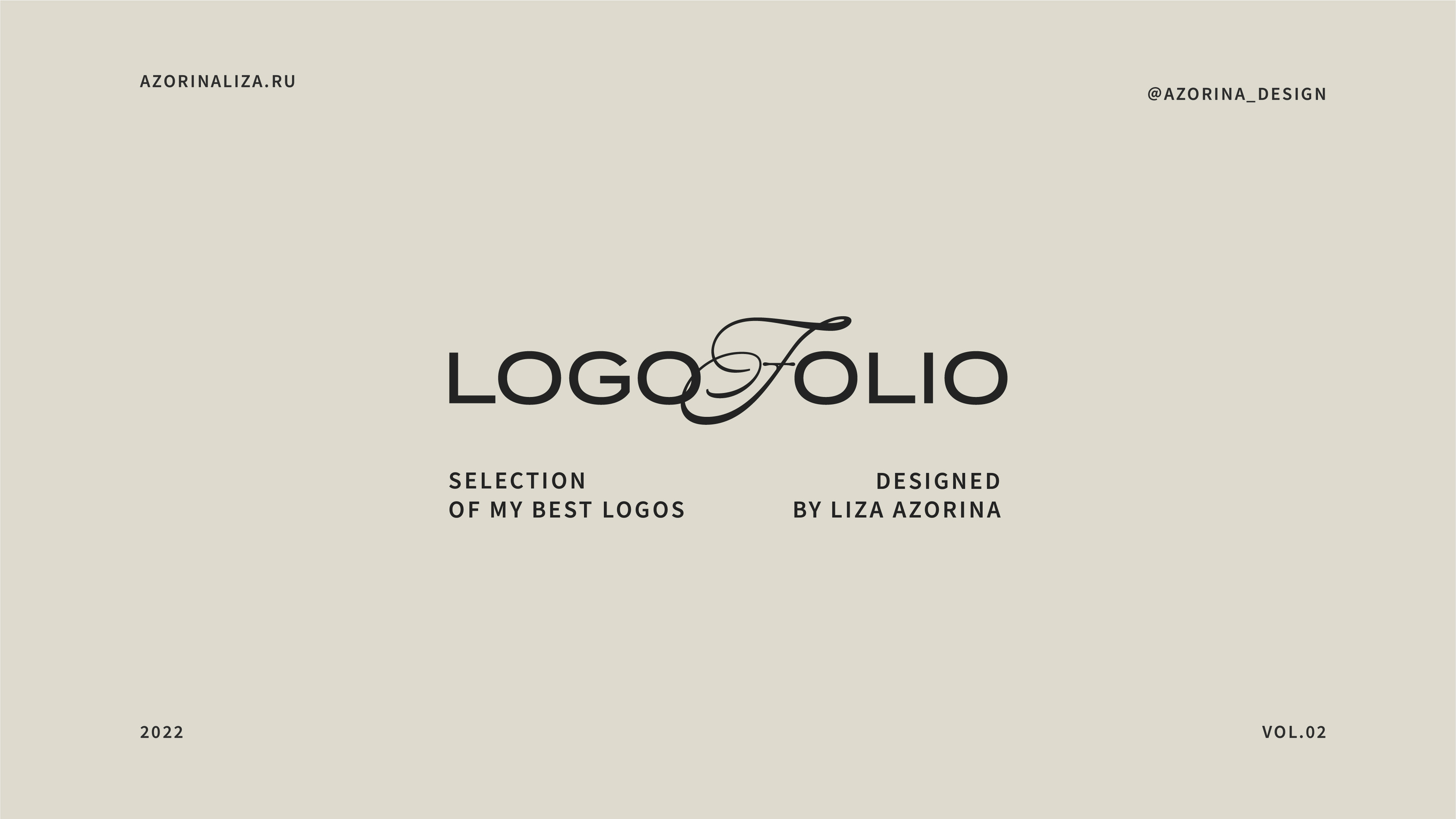LOGOFOLIO 2022 | VOL.2 — Изображение №1 — Брендинг на Dprofile