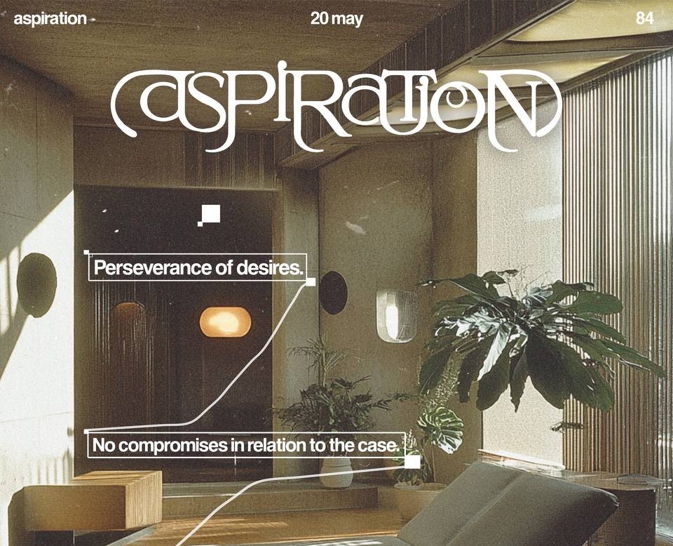 aspiration poster type 84 2025 — Графика на Dprofile