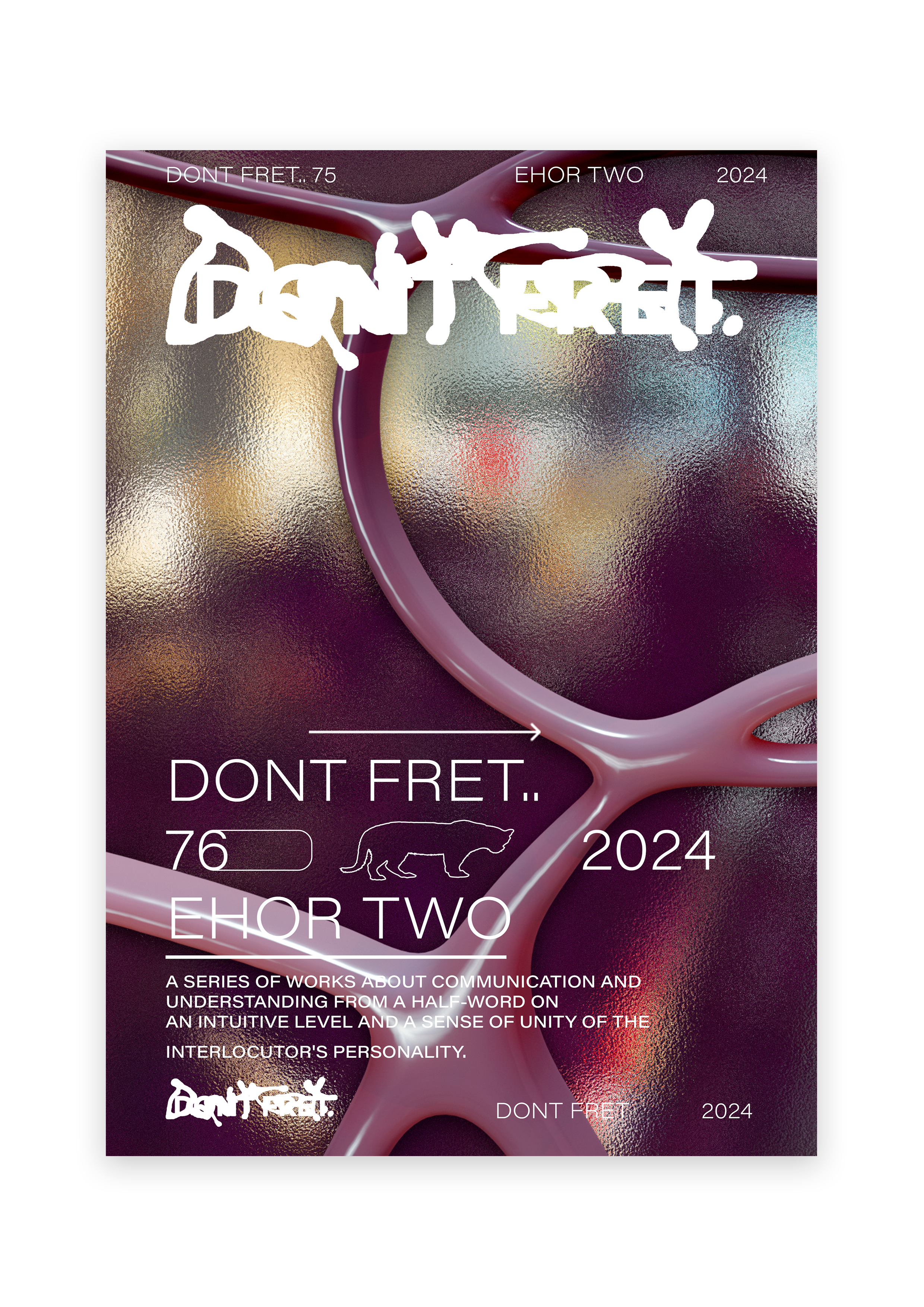 DONT FRET POSTER TYPES 2024 — Изображение №3 — Графика на Dprofile