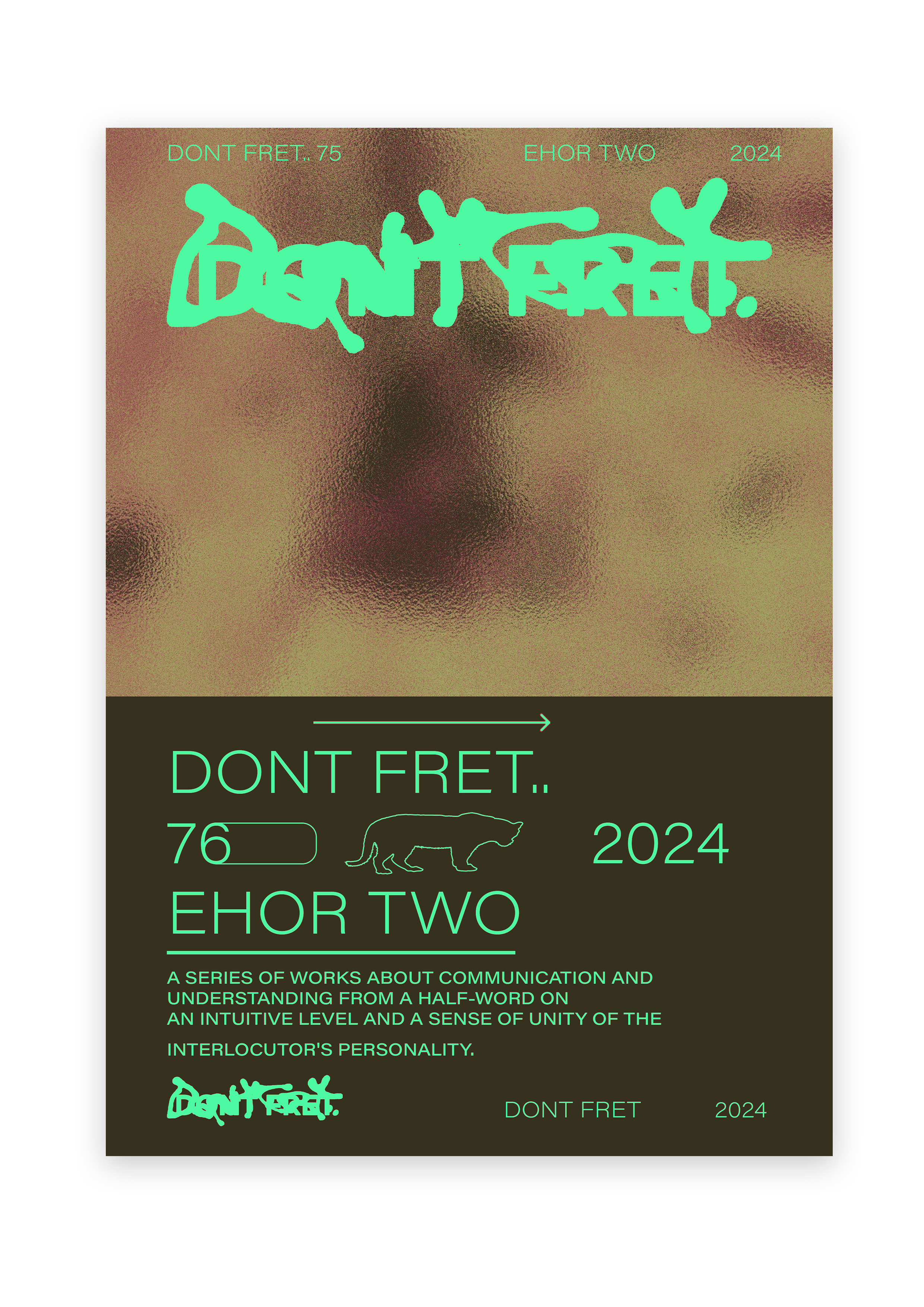 DONT FRET POSTER TYPES 2024 — Изображение №5 — Графика на Dprofile