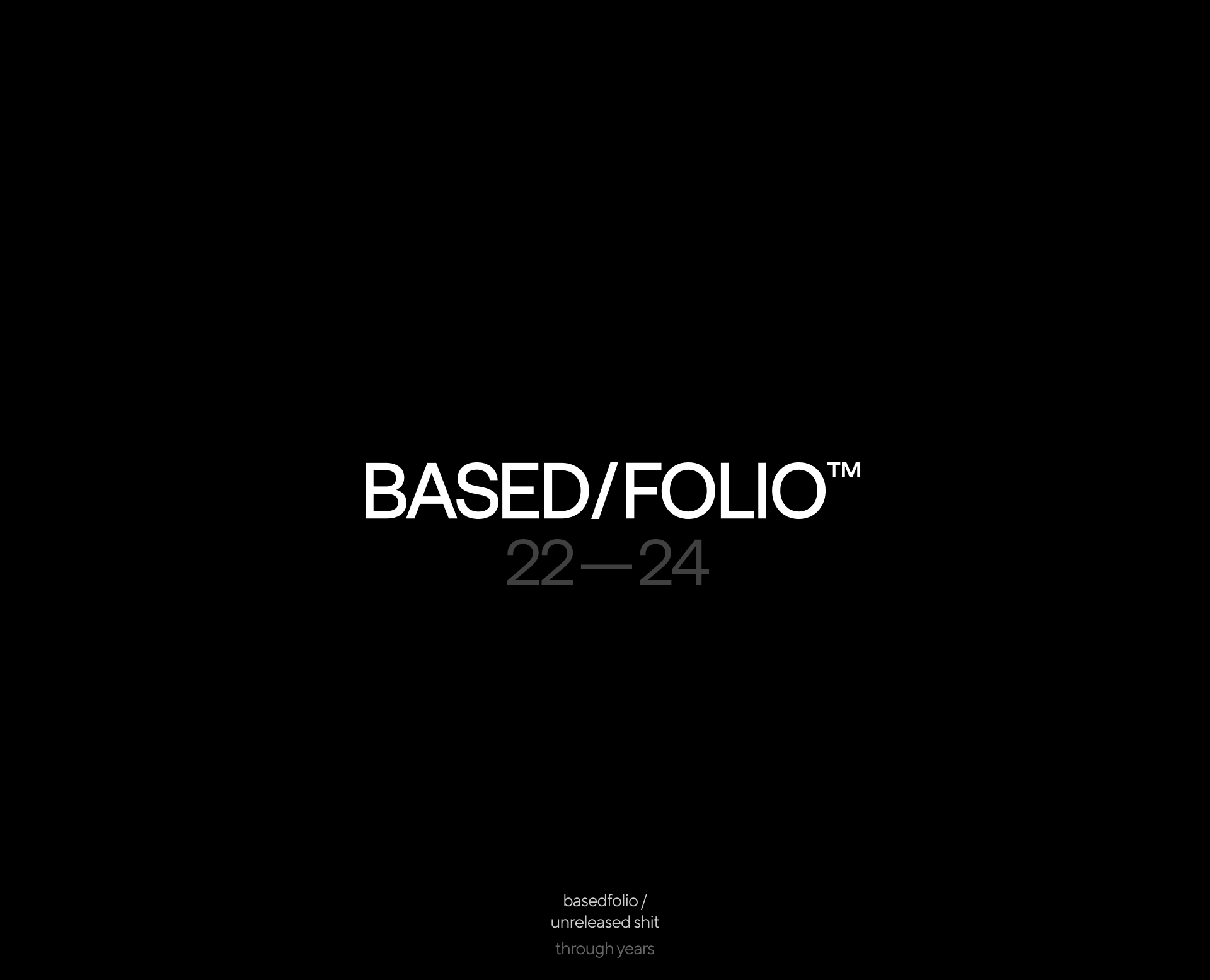 BASED/FOLIO™ 2022 — 2025 — Брендинг на Dprofile