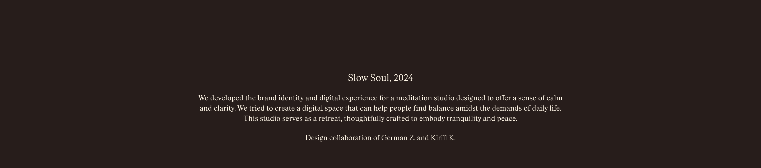 Slow Soul — Meditation Studio — Изображение №2 — Интерфейсы, Брендинг на Dprofile