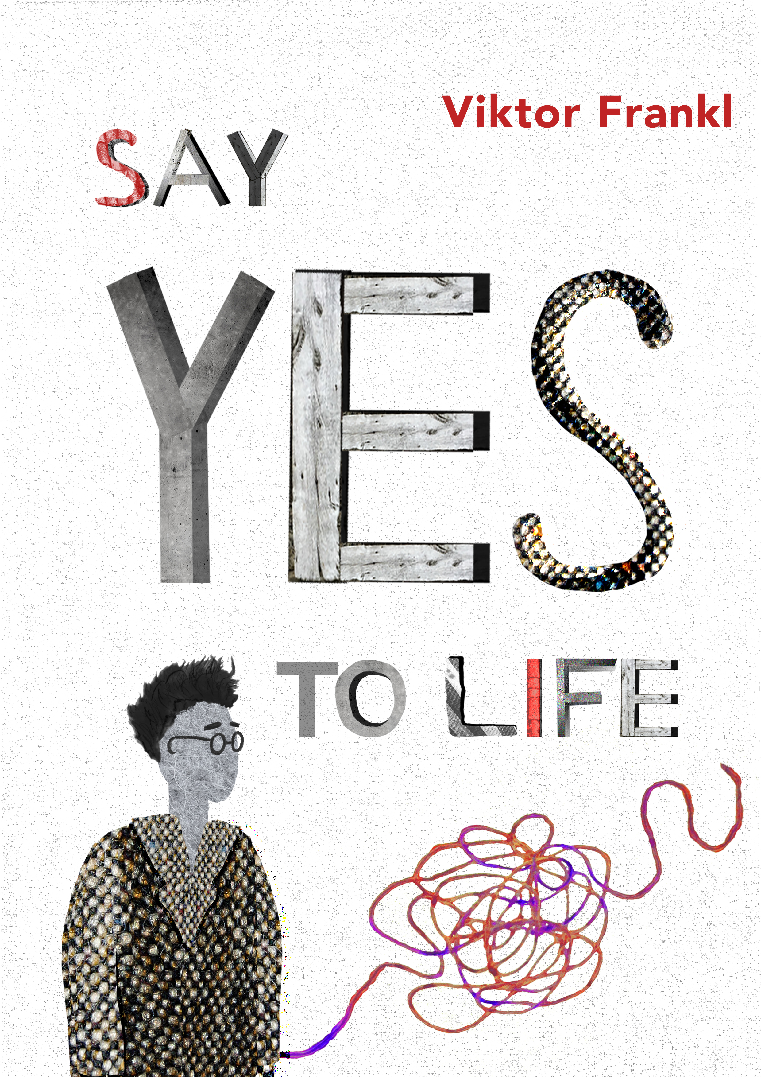 Victor Frankl ("Say YES to life") — Изображение №18 — Графика на Dprofile