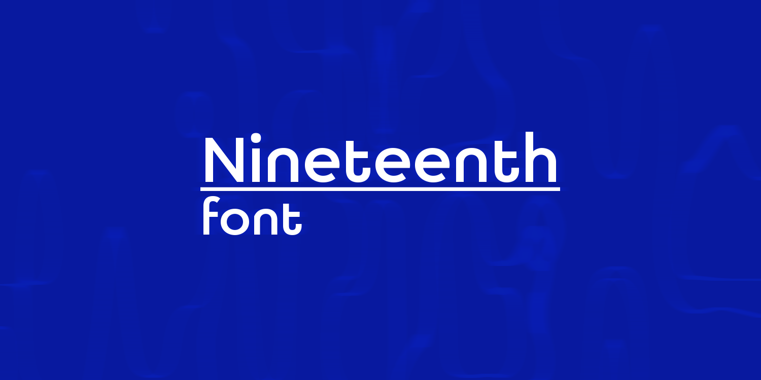 Nineteenth | font — Изображение №1 — Брендинг, Графика на Dprofile