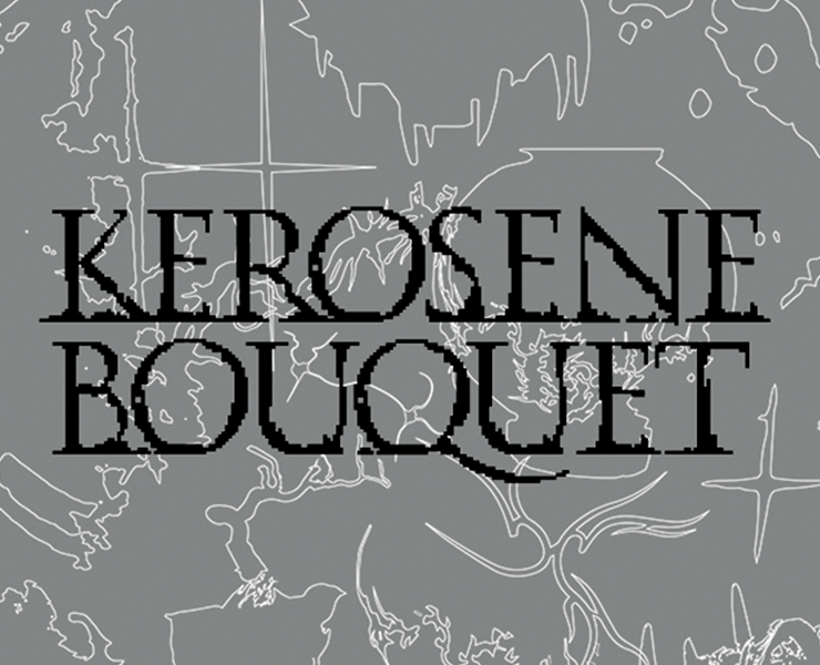Kerosene Bouquet — Брендинг, Графика на Dprofile