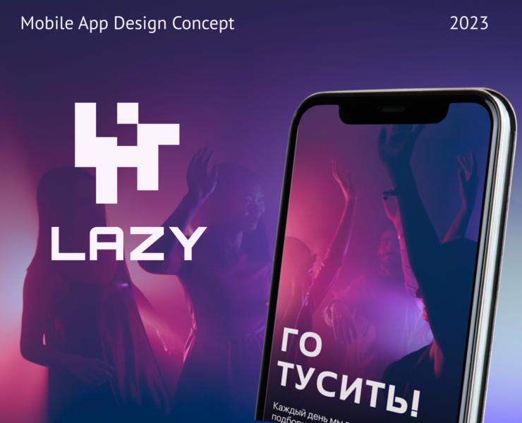 LAZY Mobile App Design Concept на Dprofile