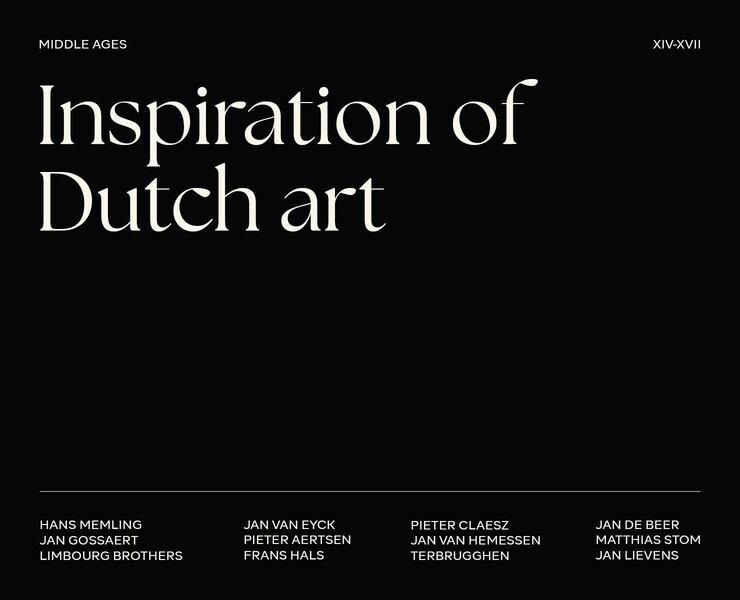 Inspiration of Dutch art — Маркетинг на Dprofile