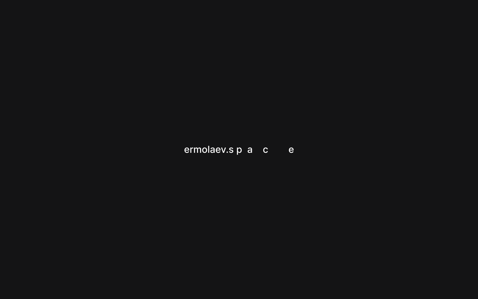 ermolaev.s p  a    c      e — Изображение №7 — Интерфейсы, Брендинг на Dprofile