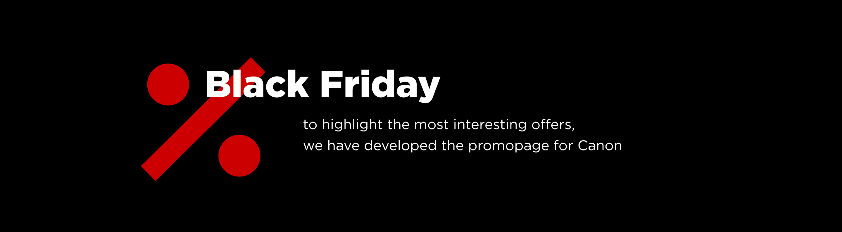 Canon Black Friday — Изображение №2 — Интерфейсы, Маркетинг на Dprofile