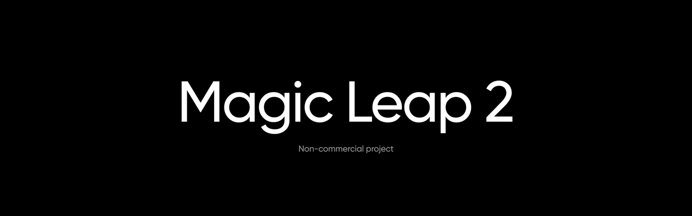 Magic Leap 2 — Изображение №1 — 3D, Анимация на Dprofile