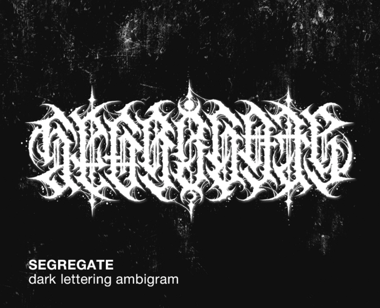 Segregate | dark lettering ambigram — Брендинг, Графика на Dprofile