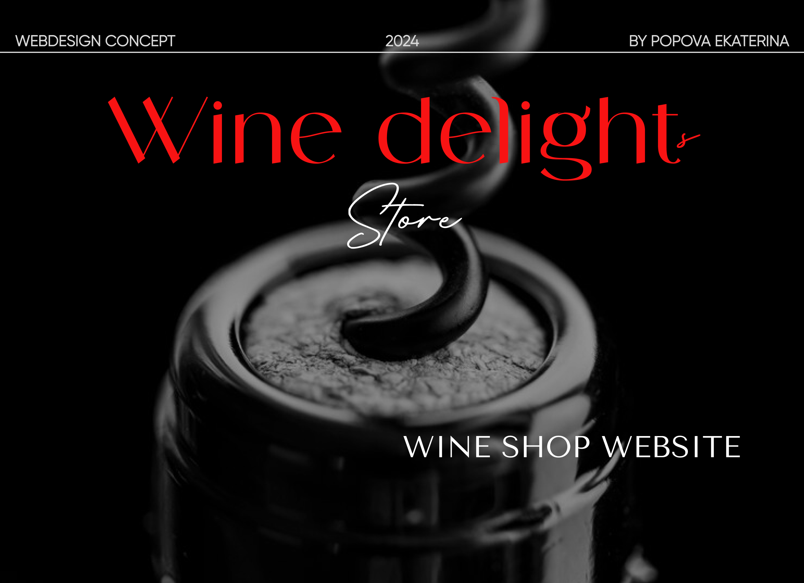 WINE STORE WEBSITE — Изображение №1 — Интерфейсы, Брендинг на Dprofile