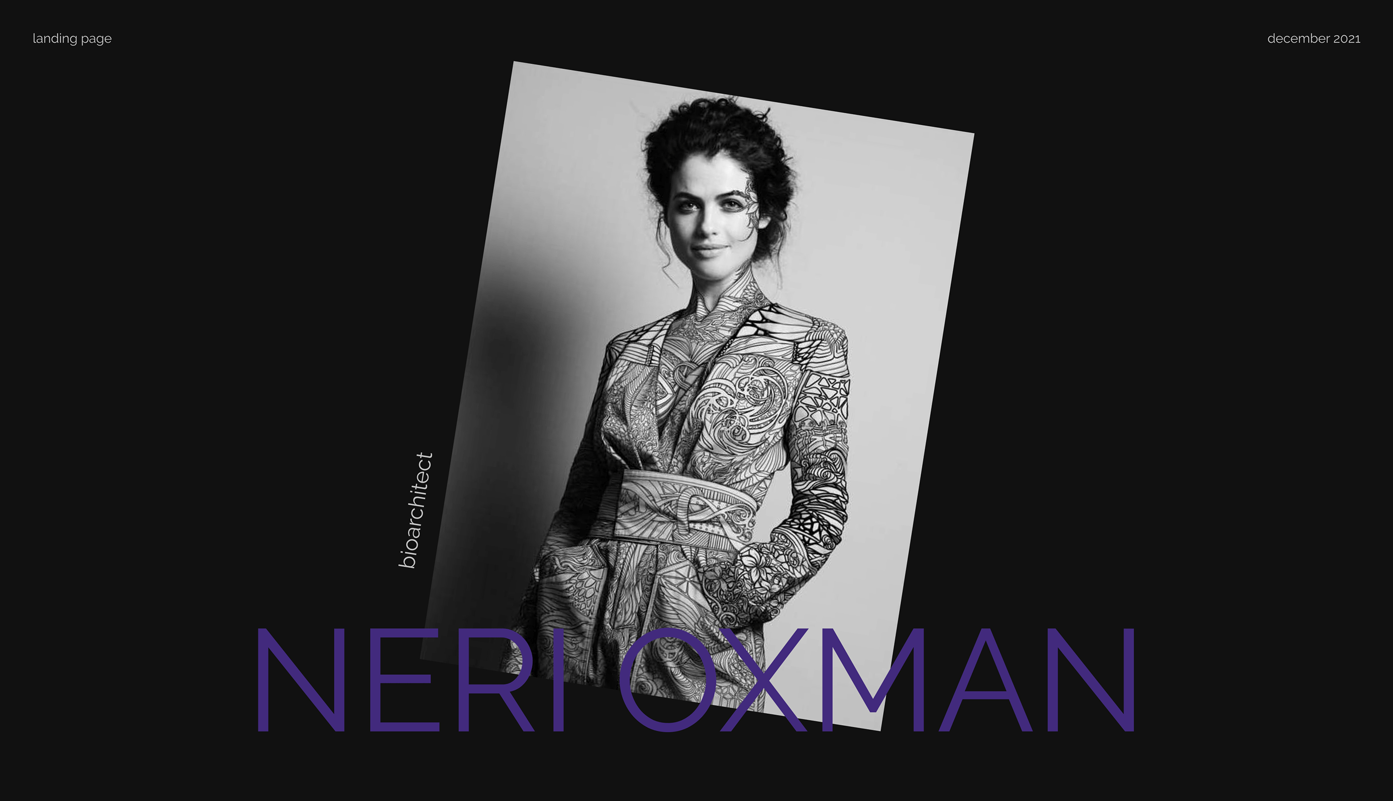 Landing page/Neri Oxman bioarchitect, scientist — Изображение №1 — Интерфейсы на Dprofile
