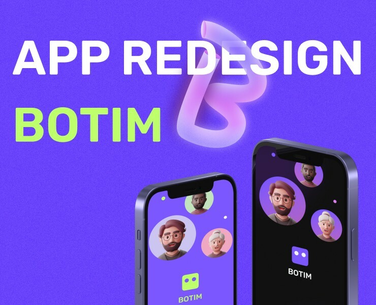 APP REDESIGN BOTIM — Интерфейсы на Dprofile