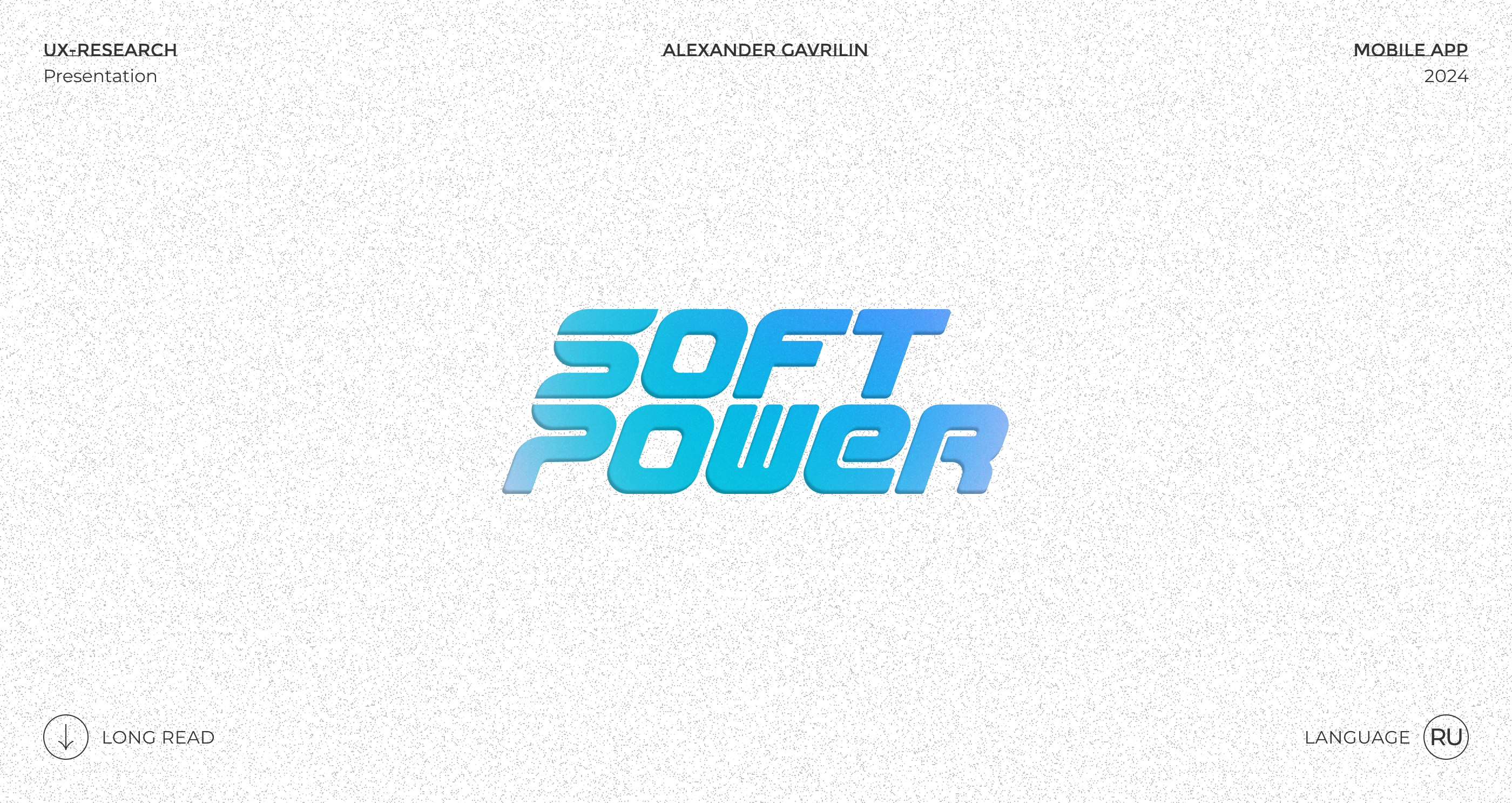 Soft Power | UX-research — Изображение №1 — Интерфейсы на Dprofile