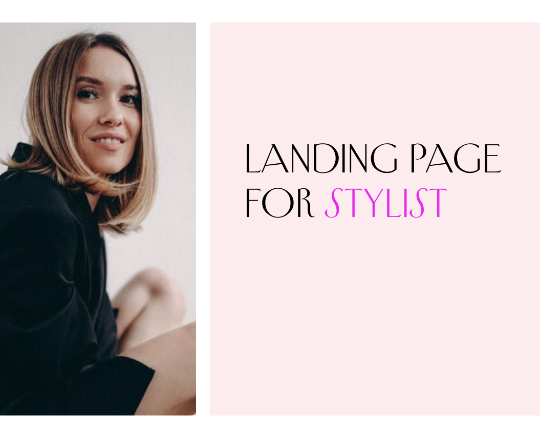 Landing page for stylist | Сайт для стилиста — Интерфейсы, Графика на Dprofile