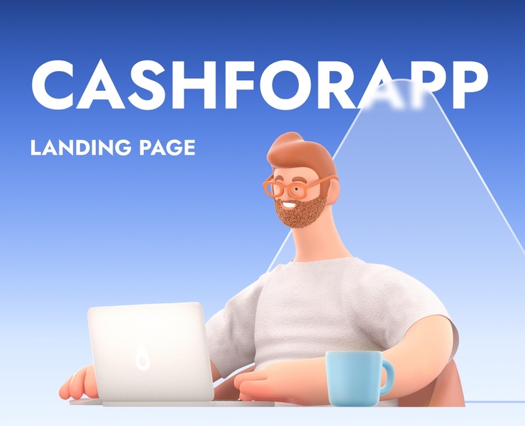Landing page CashForApp — Интерфейсы на Dprofile