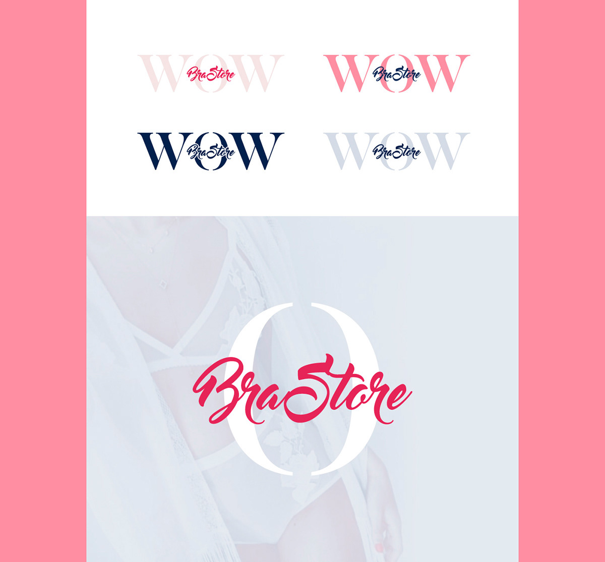 WOW BraStore — Изображение №2 — Брендинг на Dprofile