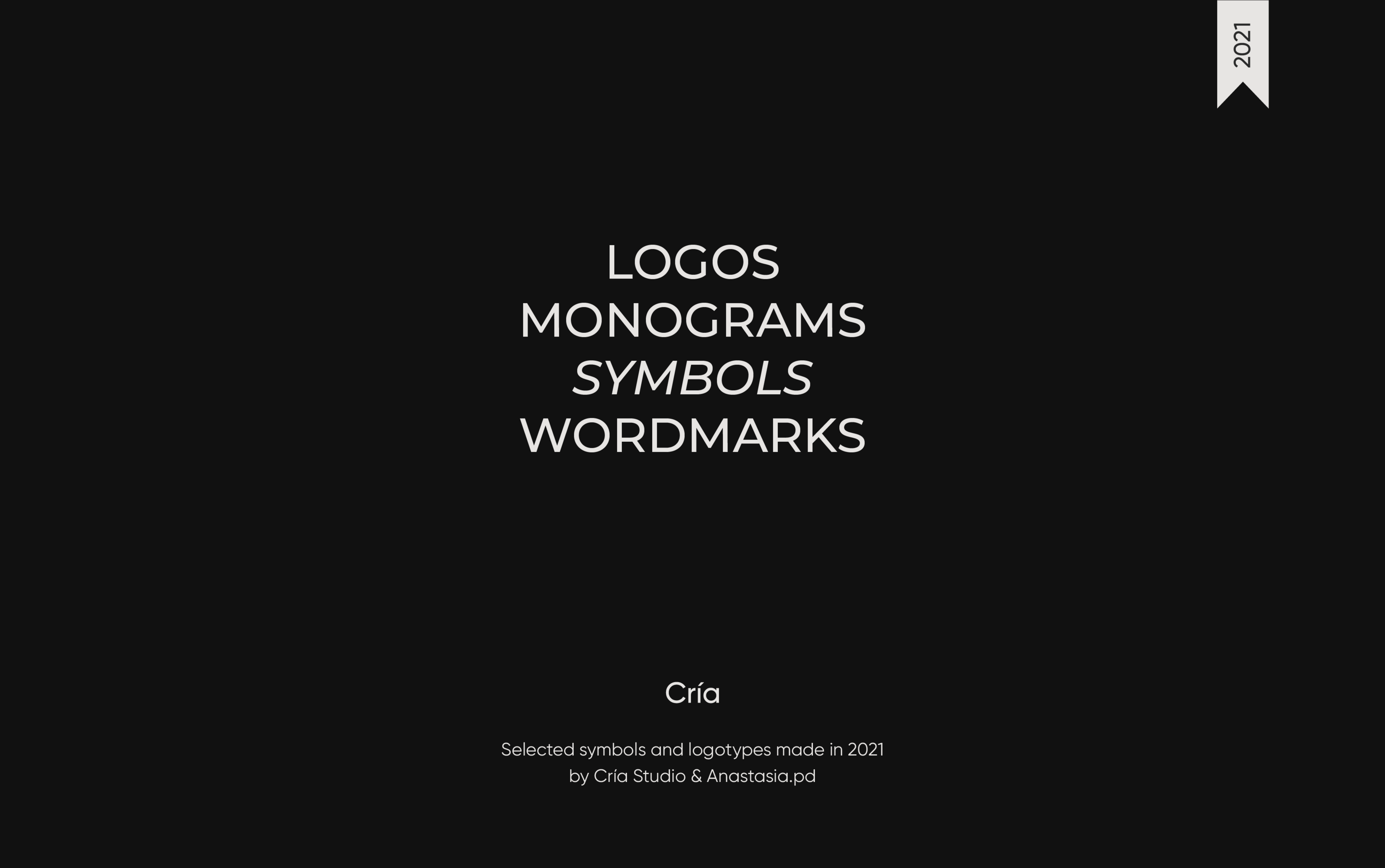 Logofolio 2021 by Cría — Изображение №1 — Брендинг на Dprofile