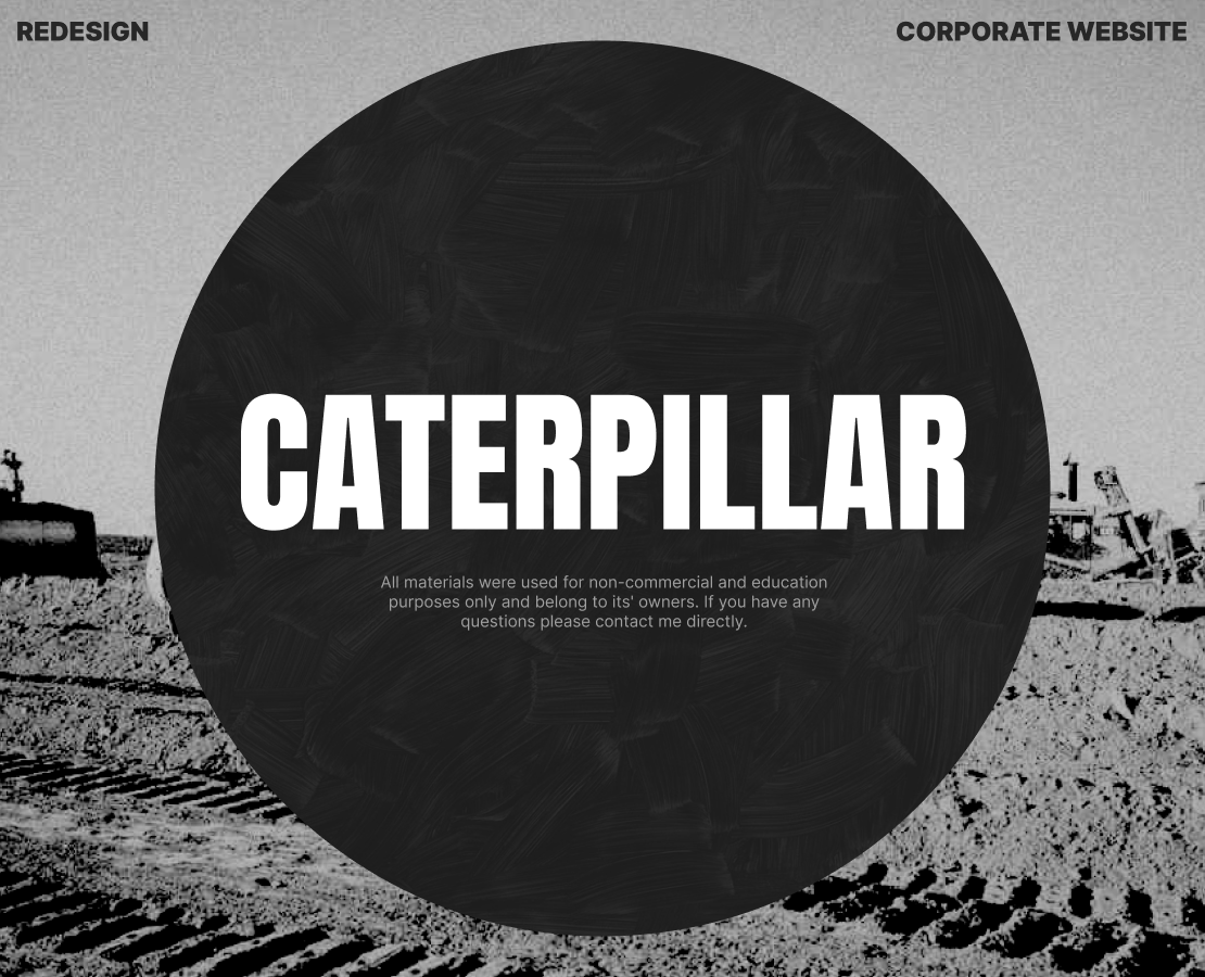 CATERPILLAR | CORPORATE WEBSITE REDESIGN — Интерфейсы, Брендинг на Dprofile