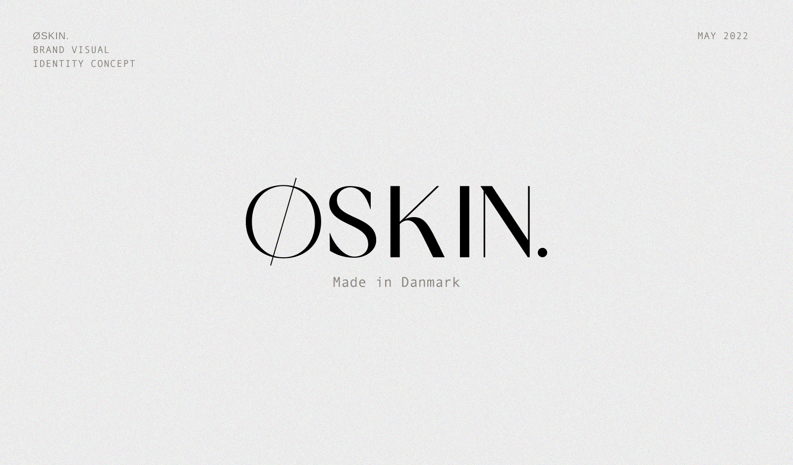 ØSKIN. brand visual identity concept — Изображение №1 — Брендинг, Маркетинг на Dprofile
