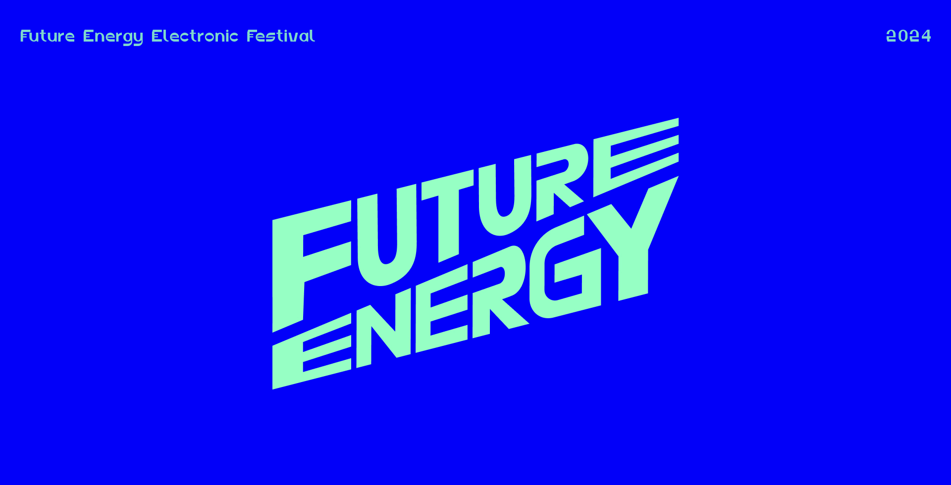 Future Energy techno music festival identity — Изображение №1 — Брендинг, Графика на Dprofile